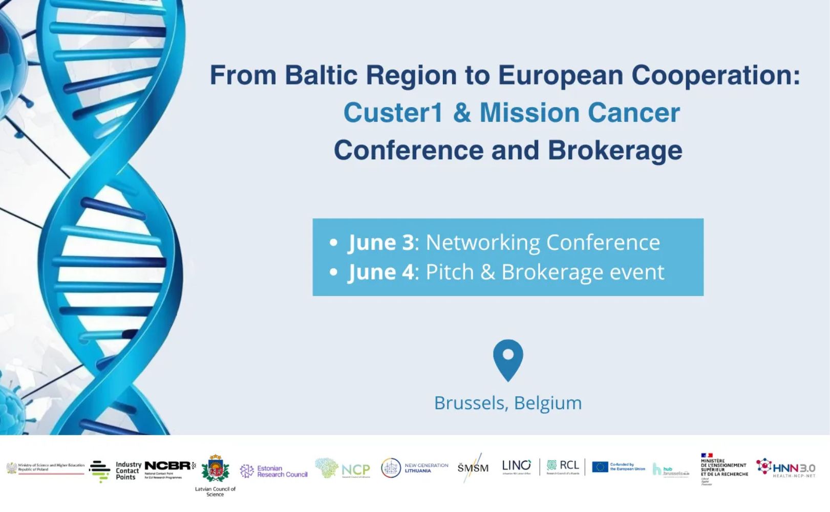 From Baltic Region to European Cooperation: Cluster 1 & Mission Cancer